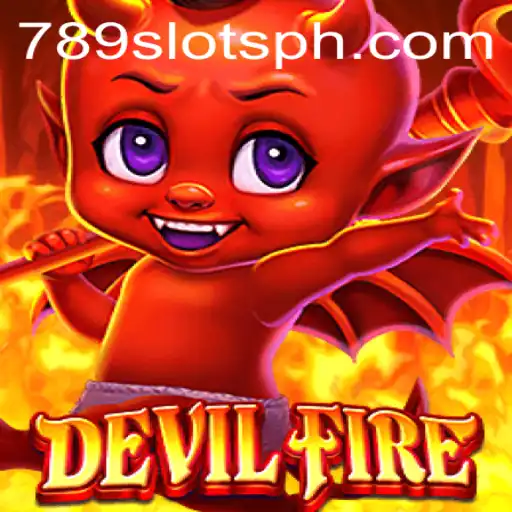 Exploring DevilFire and the Exciting Adventure of 789slot Login