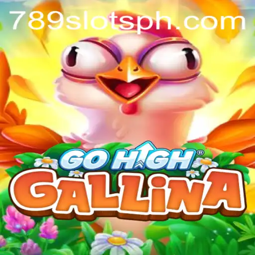 GoHighGallina: A Comprehensive Guide to Gameplay and Strategies