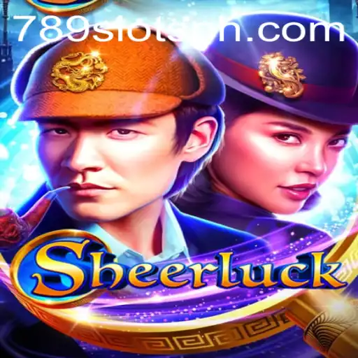 Discover the Exciting World of Sheerluck: A Comprehensive Guide